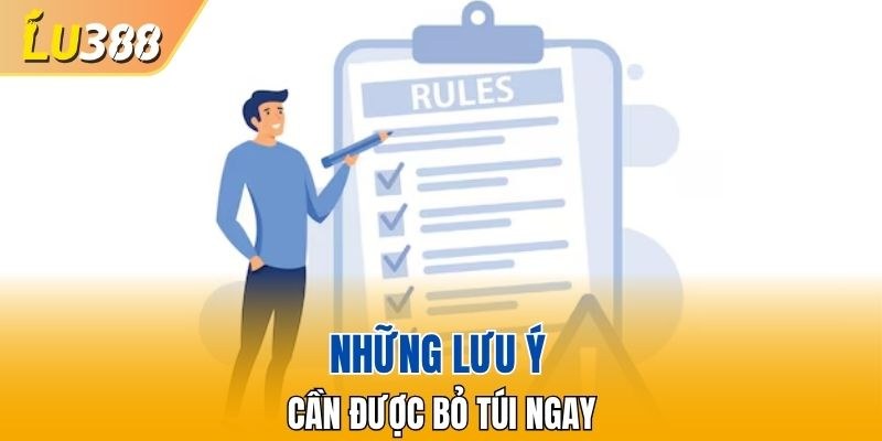 Bạn nên lưu ý một số điểm quan trọng ở chính sách